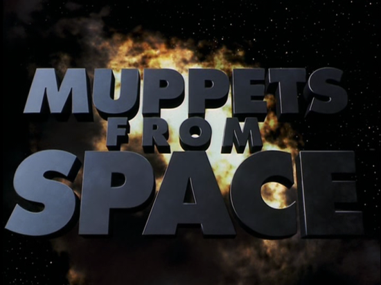 TITLE CARD: Muppets From Space